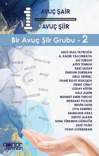 1 Avuç Şair 1 Avuç Şiir - Bir Avuç Şiir Grubu-2