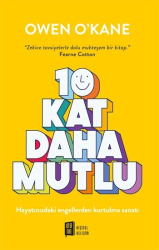 10 Kat Daha Mutlu