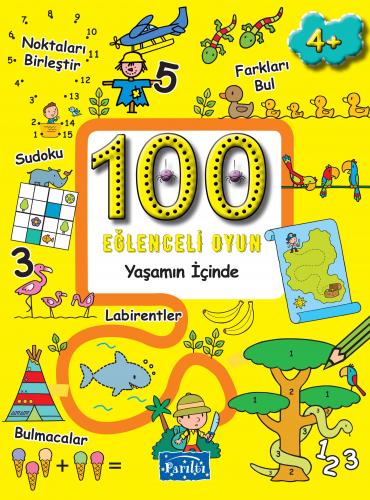 100 Eğlenceli Oyun - Yaşamın İçinde