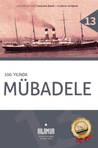 100. Yılında Mübadele (Ciltli)