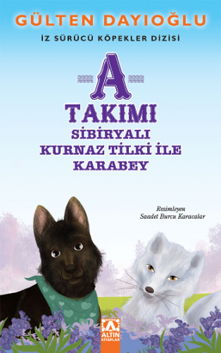 A Takımı - Sibiryalı Kurnaz Tilki İle Karabey - İz Sürücü Köpekler Diz