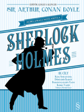 Açıklamalı Notlarıyla Sherlock Holmes Serisi 3 - (Kızıl Soruşturma - D