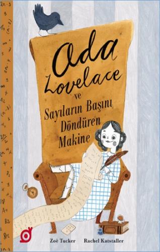 Ada Lovelace Ve Sayıların Başını Döndüren Makine