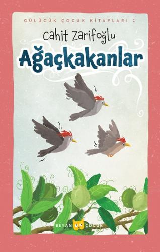 Ağaçkakanlar (Ciltli)