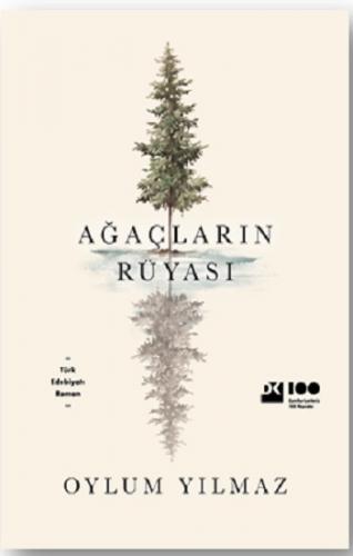 Ağaçların Rüyası