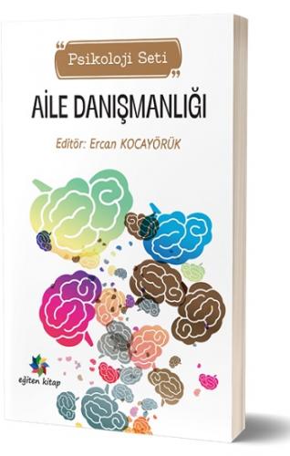 Aile Danışmanlığı (Psikoloji Seti)