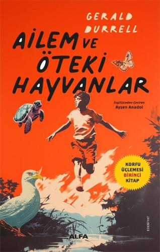 Ailem ve Öteki Hayvanlar