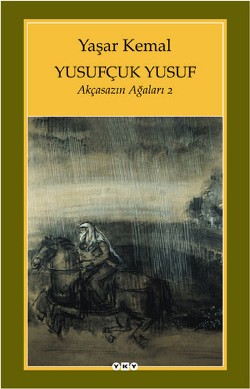 Akçasazın Ağaları Serisi 2 - Yusufçuk Yusuf