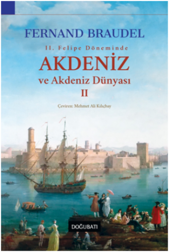 Akdeniz Ve Akdeniz Dünyası II