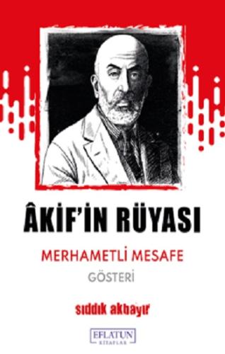 Akif'in Rüyası