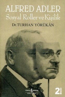 Alfred Adler Sosyal Roller ve Kişilik