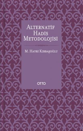 Alternatif Hadis Metodolojisi