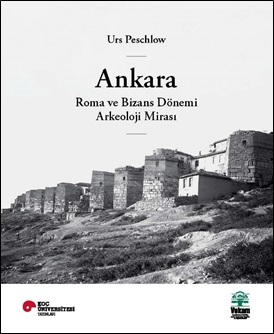 Ankara, Roma ve Bizans Dönemi Arkeoloji Mirası