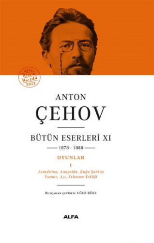 Anton Çehov Bütün Eserleri XI (1878-1888) (Ciltli)