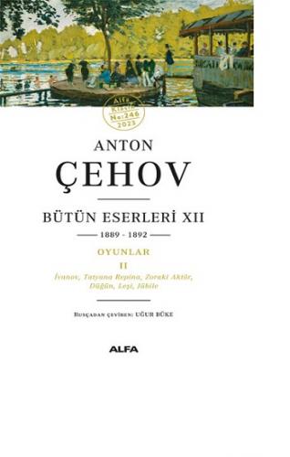 Anton Çehov Bütün Eserleri XII 1889-1892