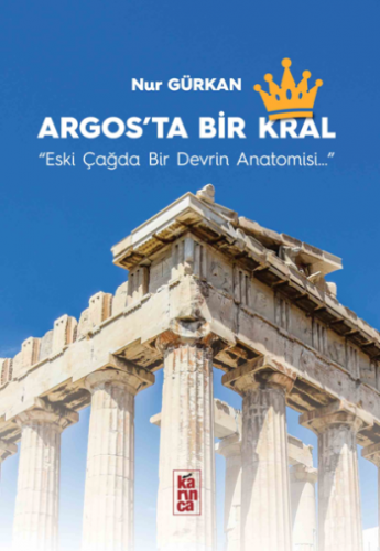 Argos'ta Bir Krallık