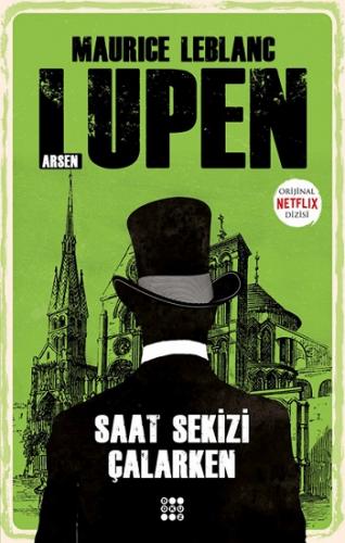 Arsen Lupen – Saat Sekizi Çalarken