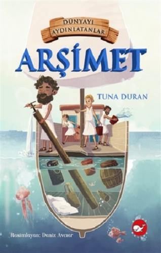 Arşimet - Dünyayı Aydınlatanlar