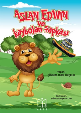 Aslan Edwin ve Kaybolan Şapkası