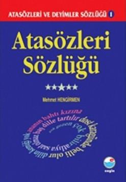 Atasözleri Sözlüğü - Atasözleri ve Deyimler Sözlüğü 1