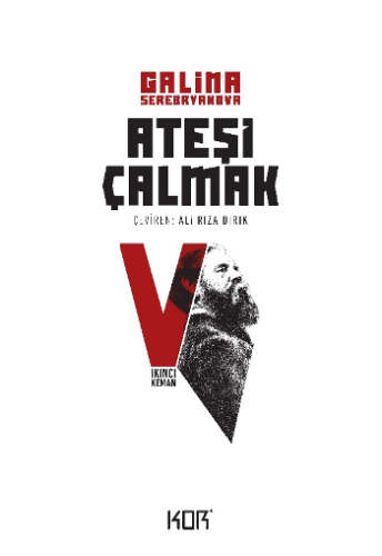 Ateşi Çalmak 5 – İkinci Keman