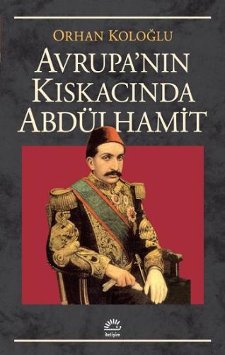 Avrupa Kıskacında Abdülhamit