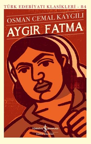 Aygır Fatma (Ciltli)