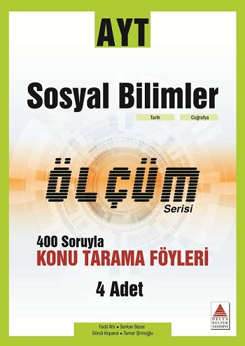 AYT Sosyal Bilimler Ölçüm Serisi 400 Soruyla Konu Tarama Föyleri