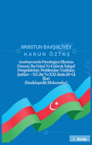 Azərbaycanda Psixologiya Elminin Dünəni, Bu Günü Və Gələcək İnkişaf Pe