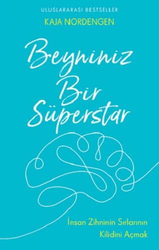 Beyniniz Bir Süperstar