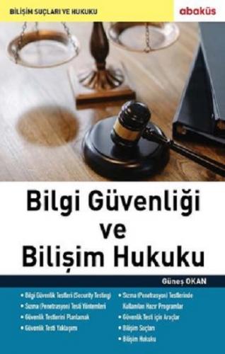 Bilgi Güvenliği ve Bilişim Hukuku