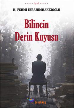 Bilincin Derin Kuyusu