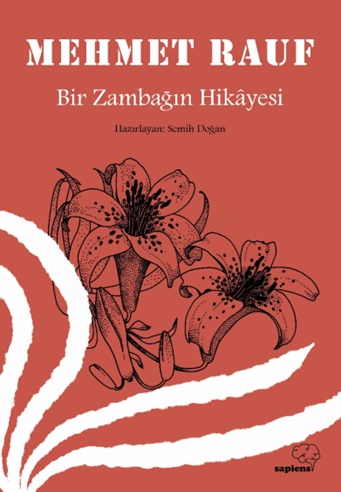 Bir Zambağın Hikâyesi