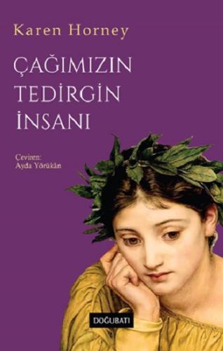 Çağımızın Tedirgin İnsanı