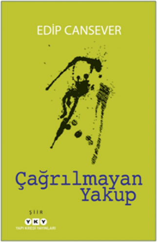 Çağrılmayan Yakup