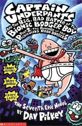 Captain Underpants and The Big, Bad Battle of The Bionic Booger Boy Pa