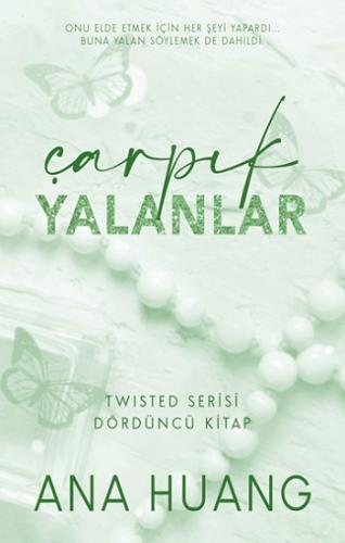 Çarpık Yalanlar – Twisted Serisi 4. Kitap