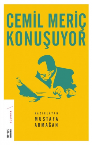 Cemil Meriç Konuşuyor