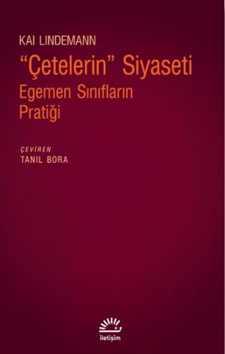 “Çetelerin” Siyaseti