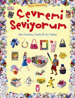 Çevremi Seviyorum