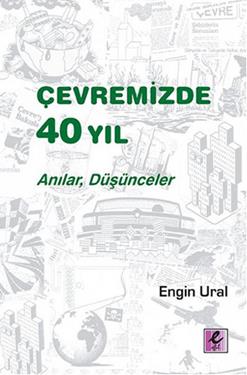 Çevremizde 40 Yıl