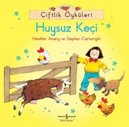 Çiftlik Öyküleri - Huysuz Keçi