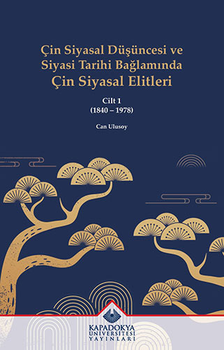 Çin Siyasal Düşüncesi ve Siyasi Tarihi Bağlamında Çin Siyasal Elitleri