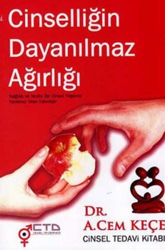 Cinselliğin Dayanılmaz Ağırlığı