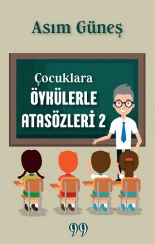 Çocuklara Öykülerle Atasözleri 2