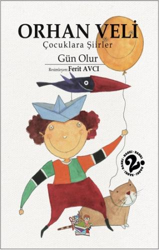 Çocuklara Şiirler Gün Olur