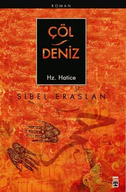 Çöl Deniz Hz. Hatice