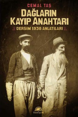 Dağların Kayıp Anahtarı: Dersim 1938 Anlatıları