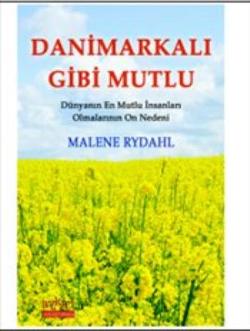 Danimarkalı Gibi Mutlu