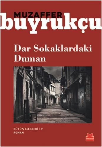 Dar Sokaklardaki Duman